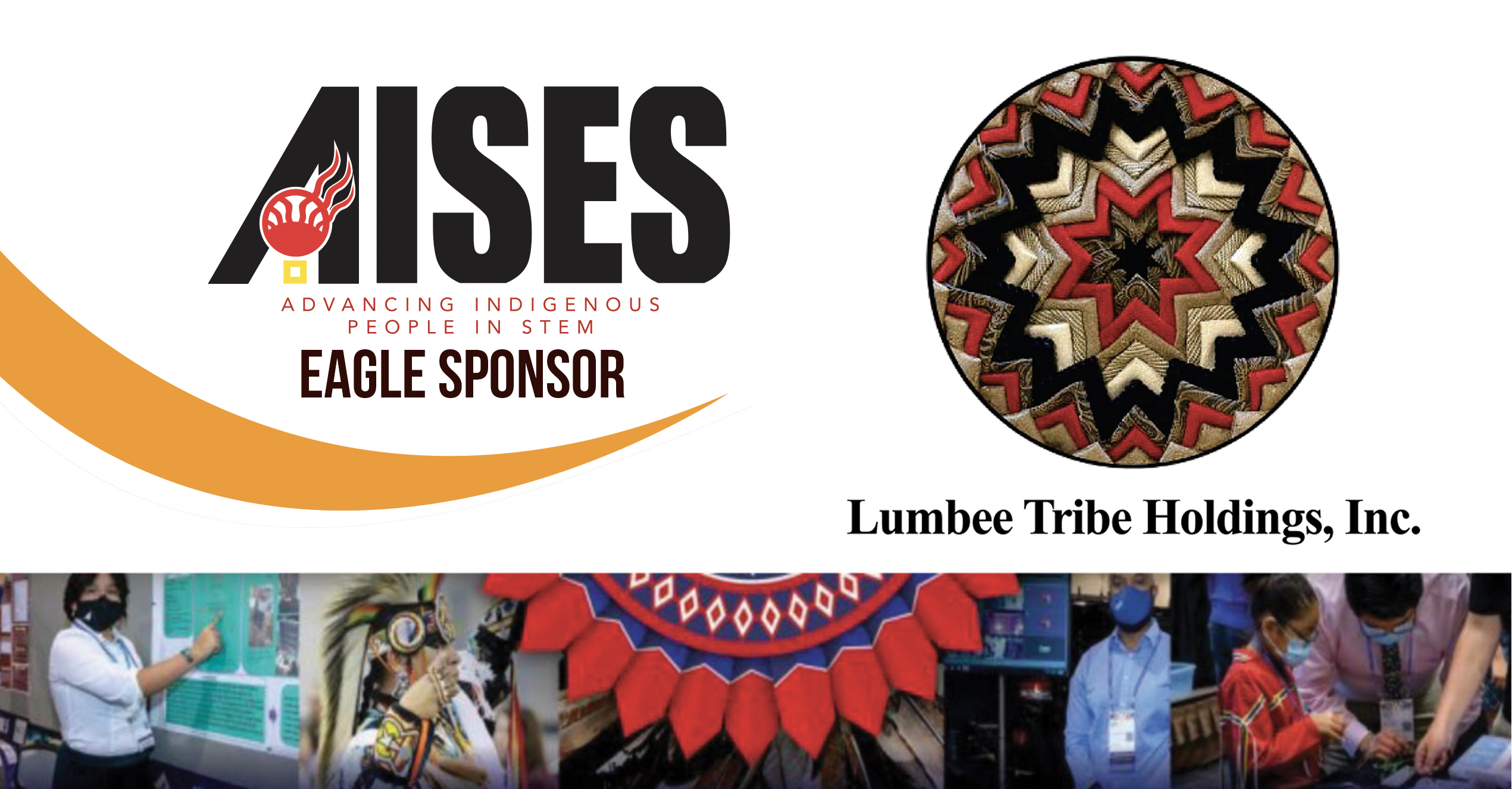 Lumbee Tribe Holdings, Inc major sponsor of AISES conference at